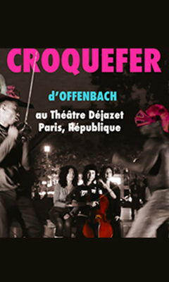 2017 : Croquefer
